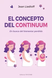 El concepto Continuum | 10 Mejores libros para la crianza